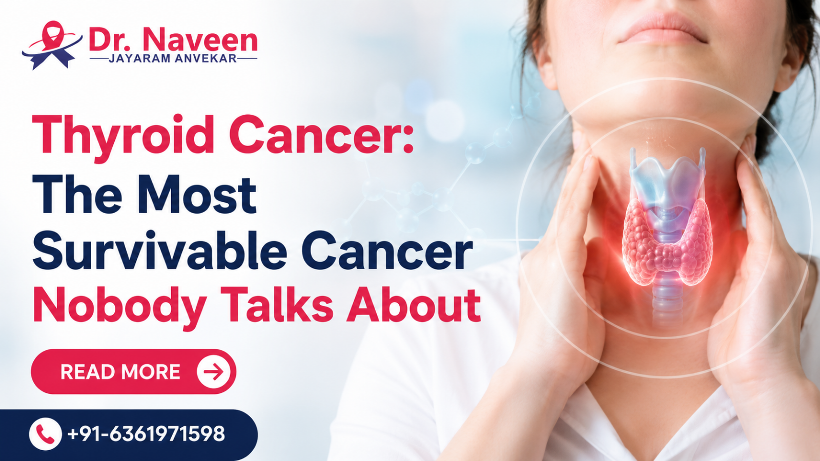 Thyroid Cancer: The Most Survivable Cancer Nobody Talks About